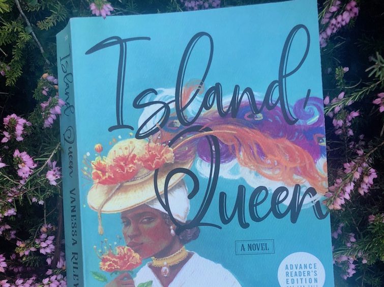 Island Queen a historical fiction novel by Vanessa Riley. Photo Credit: © Ursula Petula Barzey.